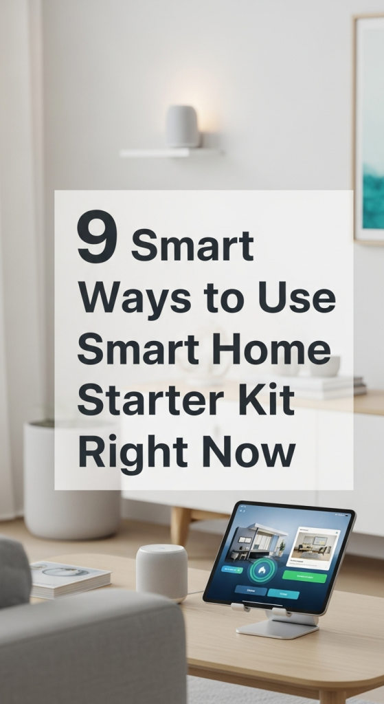 smart home starter kit